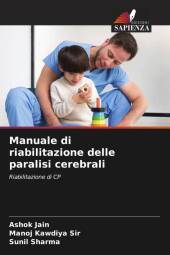 Manuale di riabilitazione delle paralisi cerebrali: Riabilitazione di CP