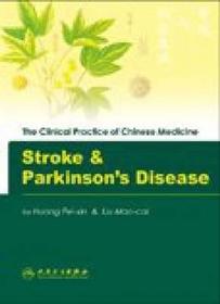 Stroke and Parkinson's Disease: The Clinical Practice of Chinese Medicine