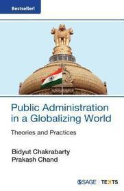 Public Administration in a Globalizing World: Theories and Practices