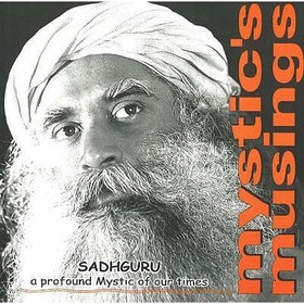 Mystic's Musings: A Profound Mystic of Our Times Mystic's Musings: A Profound Mystic of Our Times