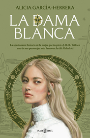 La Dama Blanca / The White Lady La Dama Blanca / The White Lady