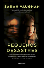Pequeńos Desastres/ Little Disasters