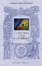 Doctrina del Éter En La Cábala, La Doctrina del Éter En La Cábala, La