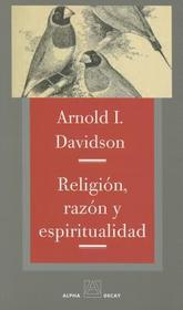 Religion, Razon y Espiritualidad Religion, Razon y Espiritualidad