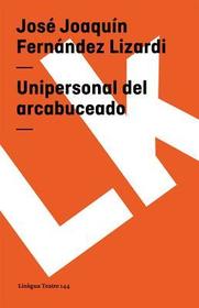 Unipersonal del Arcabuceado