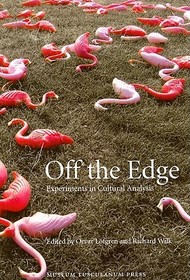 Off the Edge: Experiments in Cultural Analysis