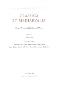 Classica et Medieavalia 66 – Danish Journal of Philology and History Classica et Medieavalia 66 – Danish Journal of Philology and History