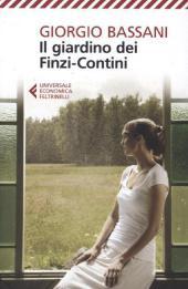 Il giardino dei Finzi-Contini: Con uno scritto di Eugenio Montale