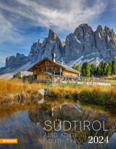 Südtirol Kalender 2024: Alto Adige - South Tyrol