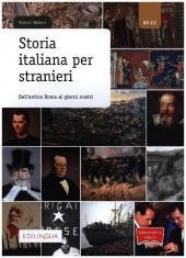Storia italiana per stranieri: Dall'antica Roma ai giorni nostri