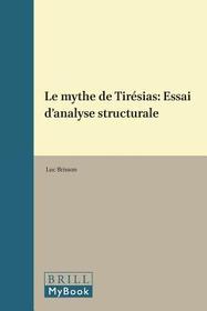 Le mythe de Tirésias: Essai d'analyse structurale