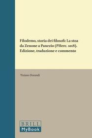 Filodemo, storia dei filosofi: La sto? da Zenone a Panezio (PHerc. 1018). Edizione, traduzione e commento