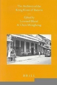 The Archives of the Kong Koan of Batavia