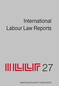 International Labour Law Reports, Volume 27