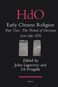 Early Chinese Religion, Part Two: The Period of Division (220-589 AD) (2 vols.): The Period of Division (220-589 Ad)