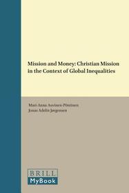 Mission and Money: Christian Mission in the Context of Global Inequalities 
