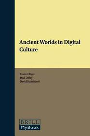 Ancient Worlds in Digital Culture