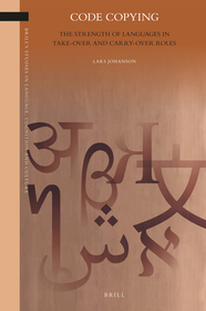 Code Copying: The Strength of Languages in Take-over and Carry-over Roles