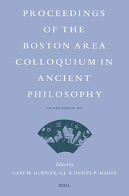 Proceedings of the Boston Area Colloquium in Ancient Philosophy: Volume XXXVIII (2023)