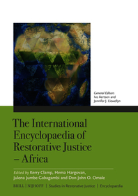 The International Encyclopaedia of Restorative Justice ‚Äì Africa