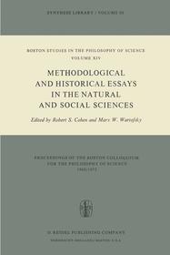 Methodological and Historical Essays in the Natural and Social Sciences