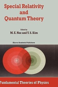 Special Relativity and Quantum Theory: A Collection of Papers on the Poincaré Group