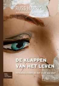 De klappen van het leven: Vervulling vinden als het leven pijn doet