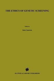 The Ethics of Genetic Screening