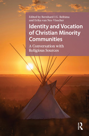 Identity and Vocation of Christian Minority Communities: In Conversation with Historical and Religious Sources