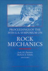 Rock Mechanics: Proceedings of the 35th US Symposium on Rock Mechanics
