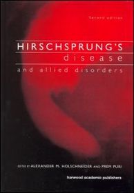 Hirschsprung's Disease and Allied Disorders