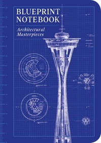 Blueprint Notebook: Architectural Masterpieces Blueprint Notebook: Architectural Masterpieces