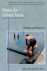 Water for Urban Areas: Challenges and Perspectives