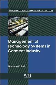 Management of Technology Systems in Garment Industry