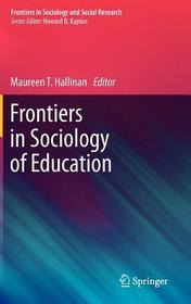 Frontiers in Sociology of Education