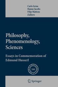Philosophy, Phenomenology, Sciences: Essays in Commemoration of Edmund Husserl