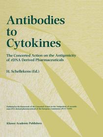 Antibodies in Cytokines: The concerted action on the antigenicity of rDNA derived pharmaceuticals