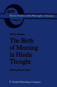 The Birth of Meaning in Hindu Thought