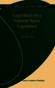 Legal Basis for a National Space Legislation