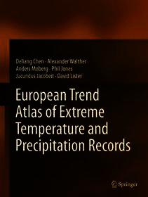 European Trend Atlas of Extreme Temperature and Precipitation Records