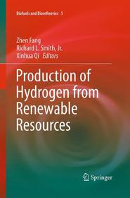 Production of Hydrogen from Renewable Resources
