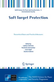 Soft Target Protection: Theoretical Basis and Practical Measures