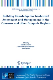 Building Knowledge for Geohazard Assessment and Management in the Caucasus and other Orogenic Regions