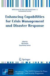 Enhancing Capabilities for Crisis Management and Disaster Response