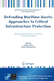 Defending Maritime Assets: Approaches to Critical Infrastructure Protection