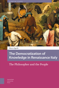 The Democratization of Knowledge in Renaissance – The Philosopher and the People: The Philosopher and the People