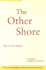 The Other Shore – Plays: Plays