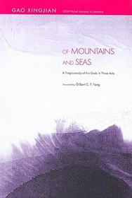 Of Mountains and Seas – A Tragicomedy of the Gods in Three Acts: A Tragicomedy of the Gods in Three Acts