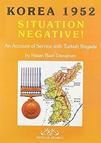 Situation Negative!: Korea 1952