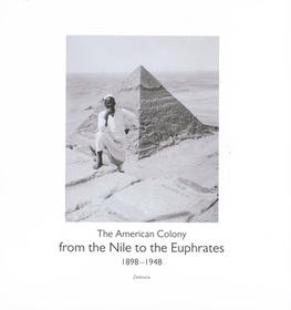 From the Nile to the Euphrates: The American Colony (1898?1948)